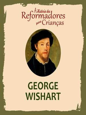 cover image of A História dos Reformadores para Crianças